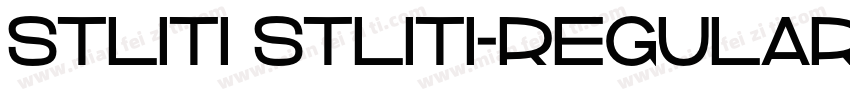 STLiti STLiti-Regular字体转换